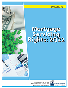 Mortgage Servicing Rights Report 2Q22