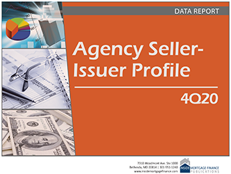 Agency Seller-Issuer Profile: 4Q20