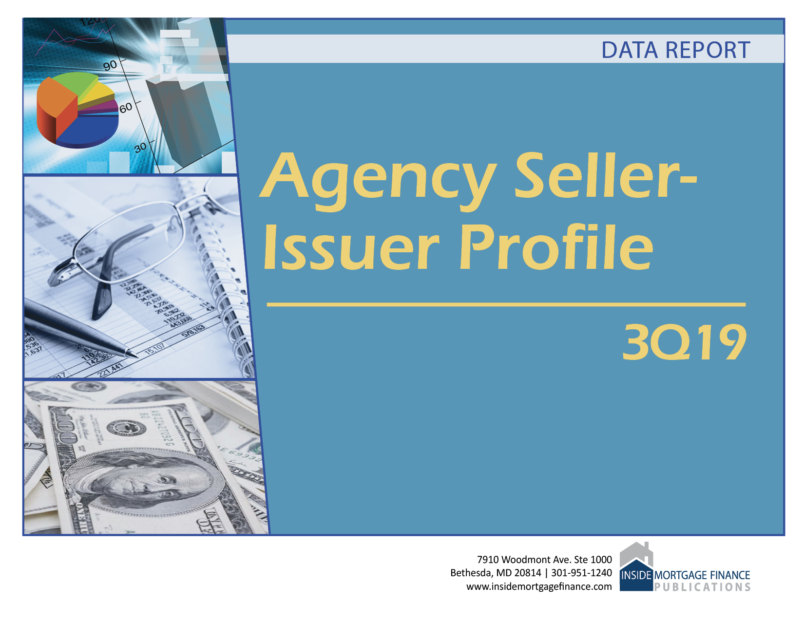 Agency Seller-Issuer Profile: 3Q19